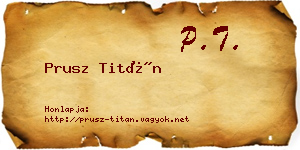 Prusz Titán névjegykártya